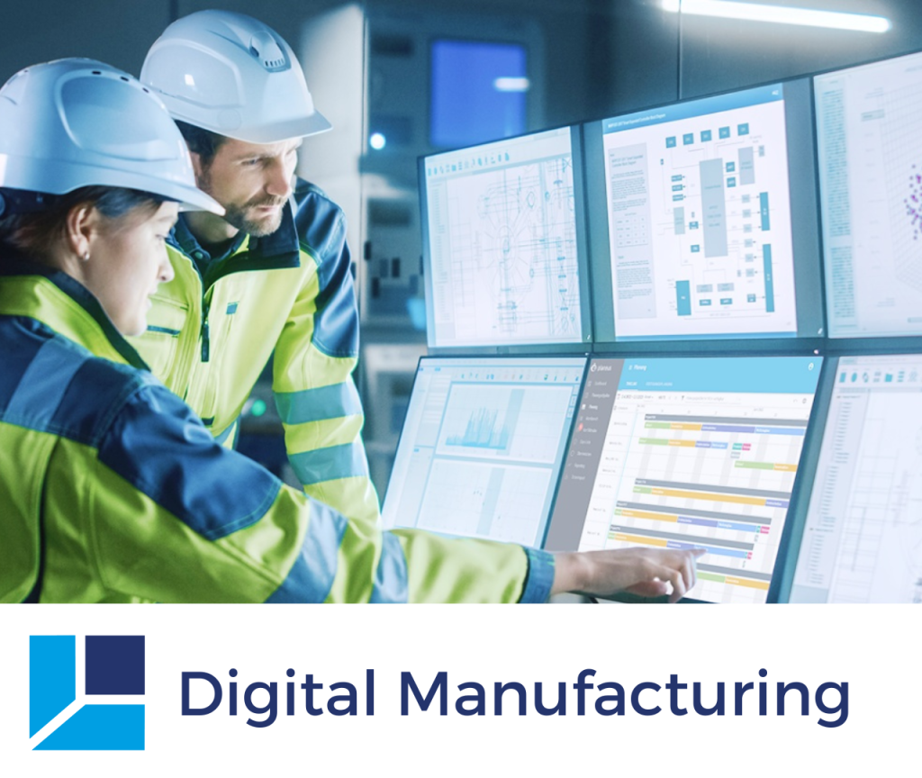 Digital Manufacturing